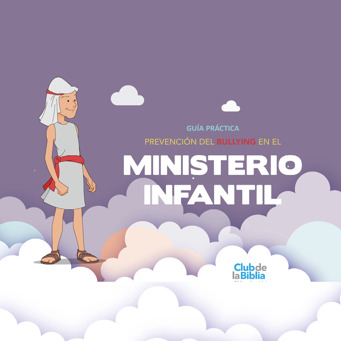 Prevención del Bullying en el Ministerio Infantil