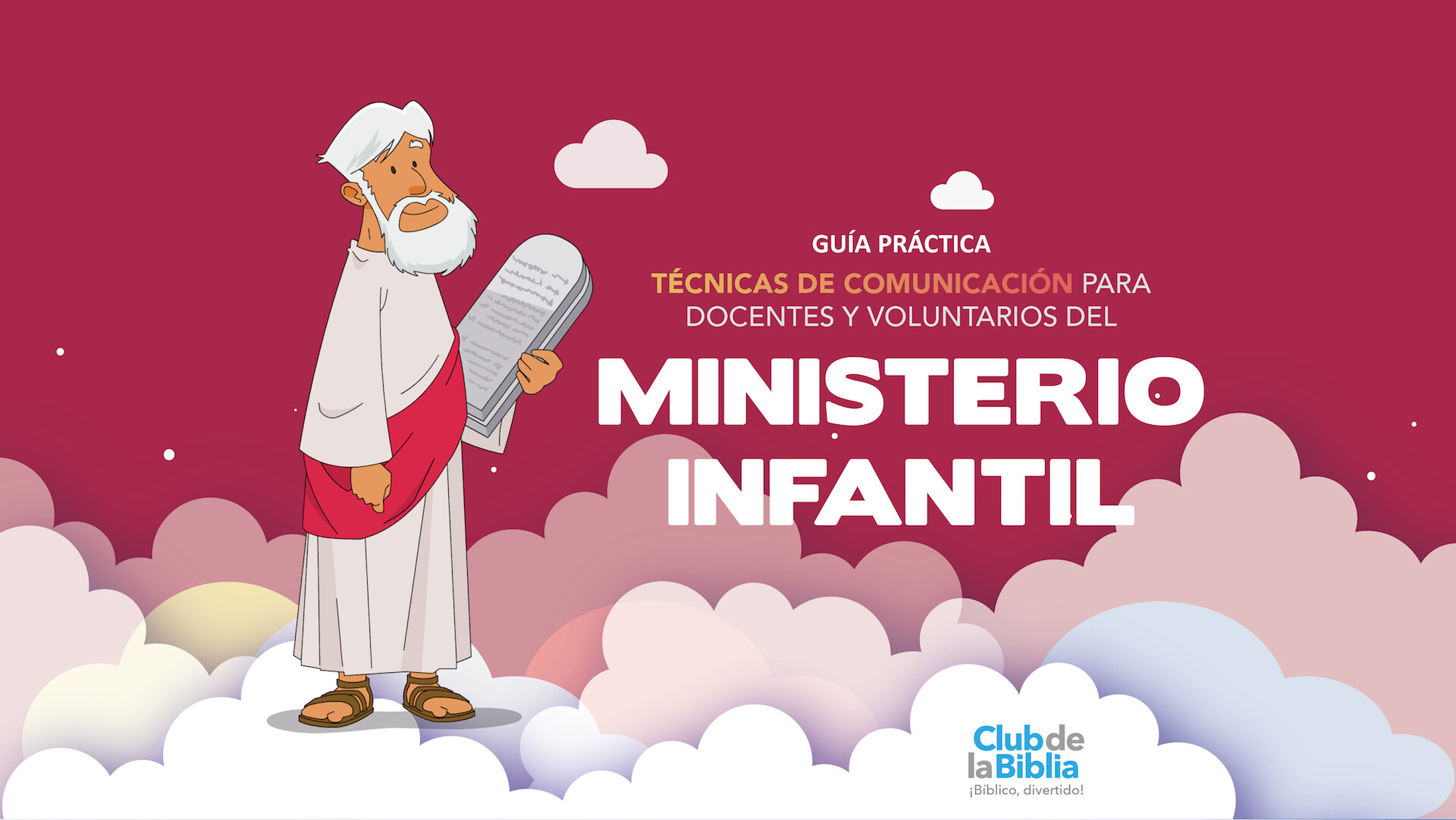 Tecnicas de Comunicacion para Docentes y Voluntarios del Ministerio Infantil